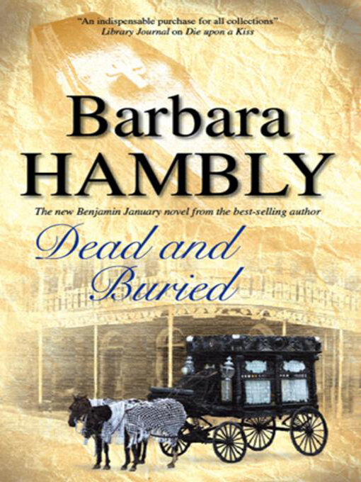 Title details for Dead and Buried by Barbara Hambly - Wait list